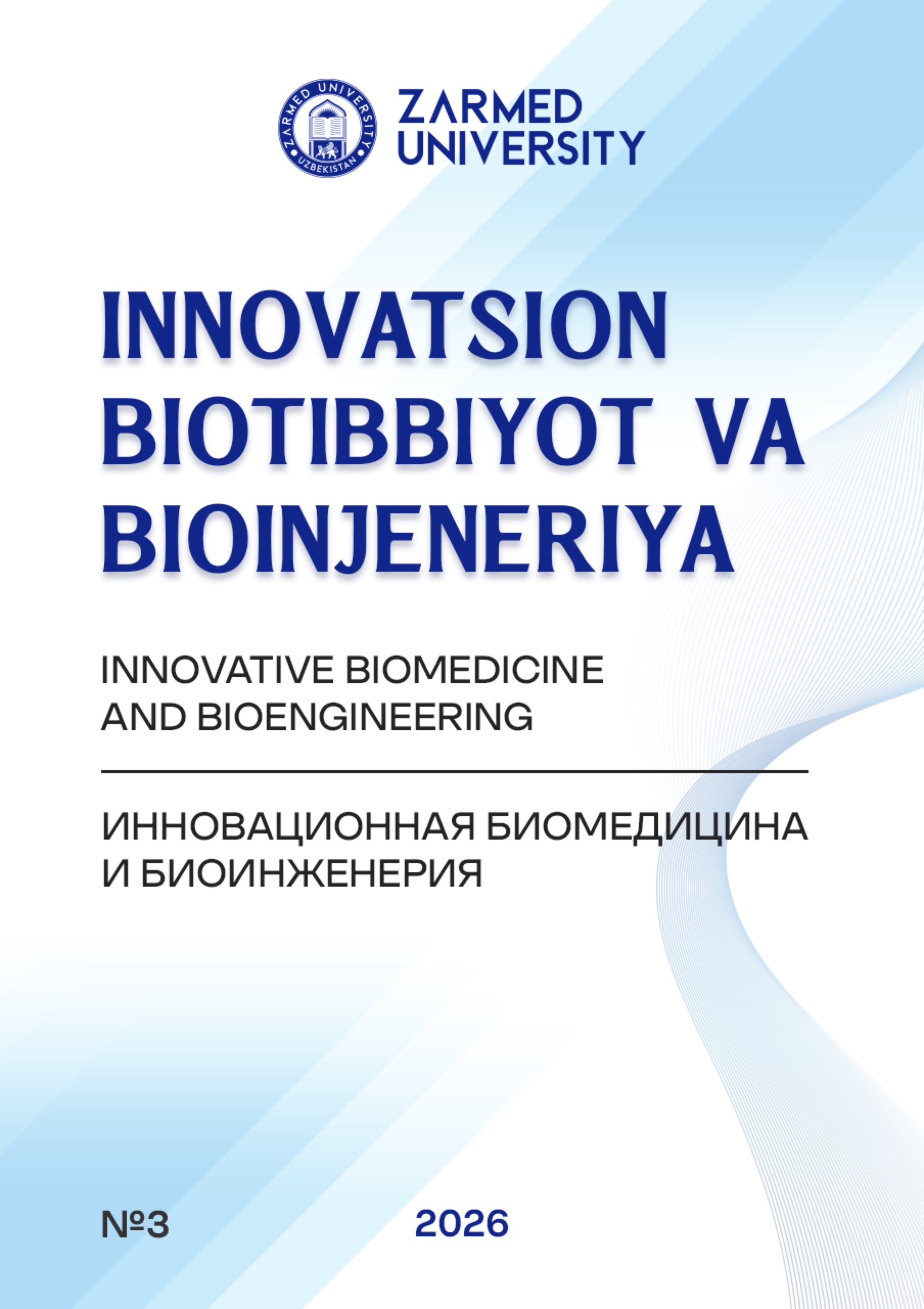 Innovative Biomedicine and Bioengineering